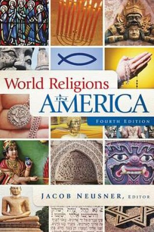Cover of World Religions in America, Fourth Edition