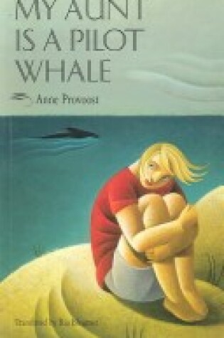 Cover of My Aunt is a Pilot Whale