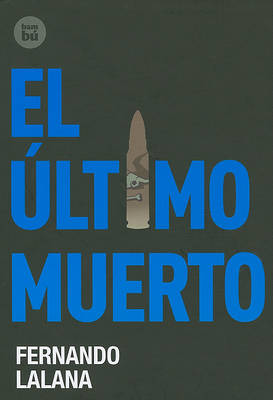 Book cover for El Último Muerto