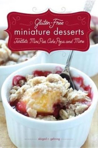 Cover of Gluten-Free Miniature Desserts