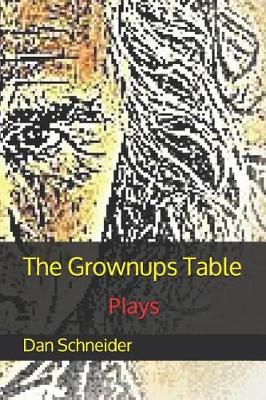 Book cover for The Grownups Table