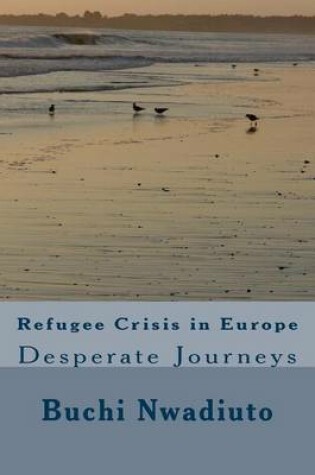 Cover of Refugee Crisis in Europe