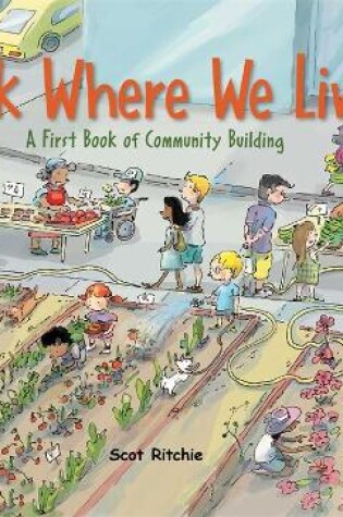 Cover of Look Where We Live