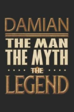 Cover of Damian The Man The Myth The Legend