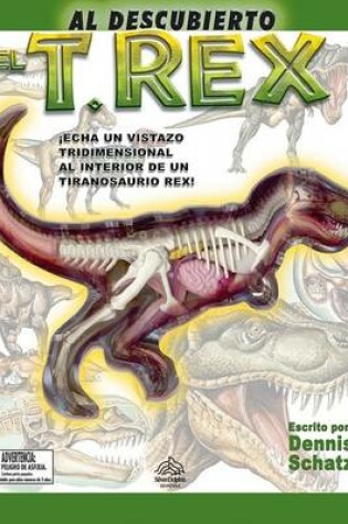 Cover of Al Descubierto: El T. Rex