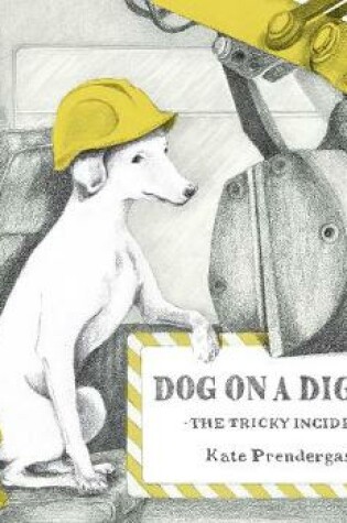 Cover of Dog on a Digger