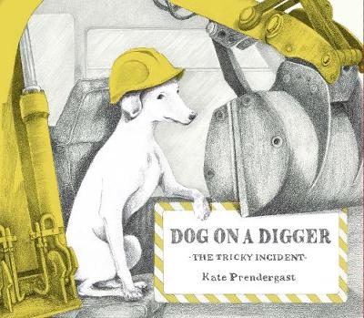 Book cover for Dog on a Digger