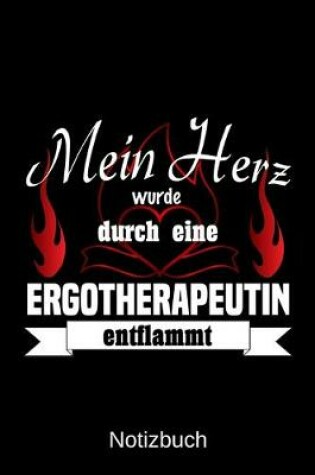 Cover of Mein Herz wurde durch eine Ergotherapeutin entflammt