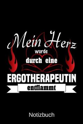 Book cover for Mein Herz wurde durch eine Ergotherapeutin entflammt