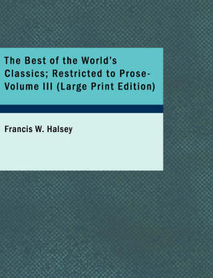 Book cover for The Best of the World's Classics; Restricted to Prose- Volume III