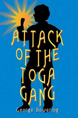 Book cover for Attack of the Toga Gang