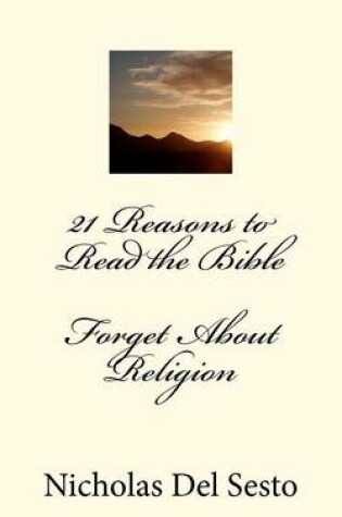Cover of 21 Reasons to Read the Bible