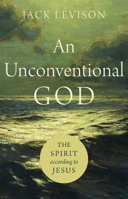 Book cover for An Unconventional God