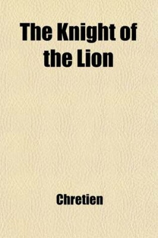 Cover of The Knight of the Lion