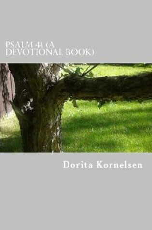 Cover of Psalm 41 (A Devotional Book)