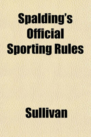 Cover of Spalding's Official Sporting Rules