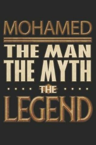 Cover of Mohamed The Man The Myth The Legend