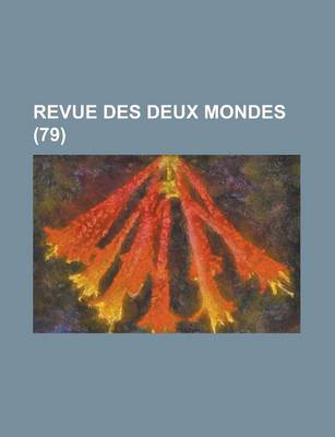 Book cover for Revue Des Deux Mondes (79)