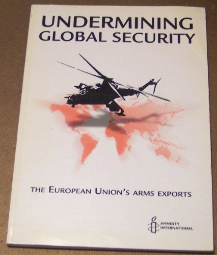 Book cover for Undermining Global Security