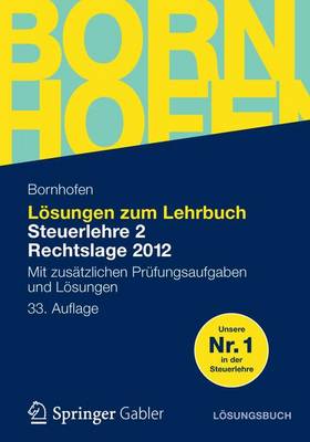 Cover of Losungen Zum Lehrbuch Steuerlehre 2 Rechtslage 2012