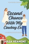 Book cover for Second Chance with my Cowboy Ex