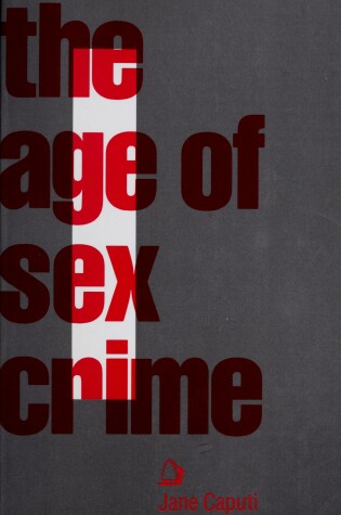 Cover of The Age of Sex Crime