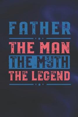 Book cover for Father Pop The Man The Myth The Legend