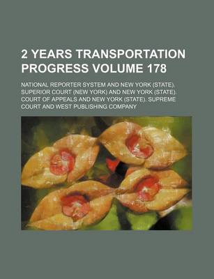 Book cover for 2 Years Transportation Progress Volume 178