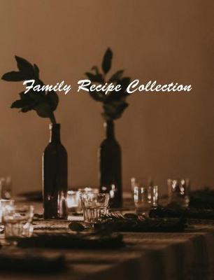 Book cover for Family Recipe Collection