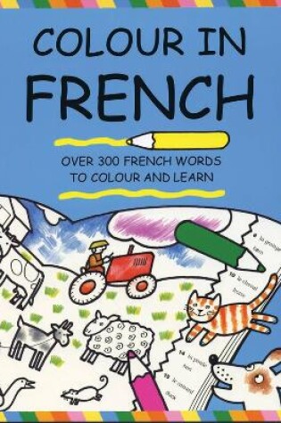 Cover of Colour In French