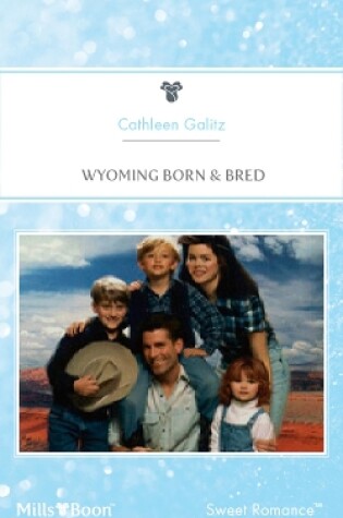 Cover of Wyoming Born & Bred