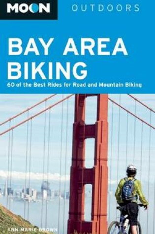 Cover of Moon Bay Area Biking (3rd ed)