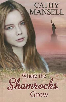 Book cover for Where The Shamrocks Grow