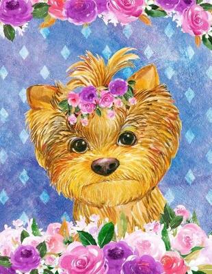 Book cover for My Big Fat Bullet Journal for Dog Lovers Yorkshire Terrier in Flowers