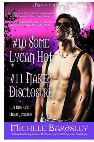 Cover of Some Lycan Hot / Naked Disclosure