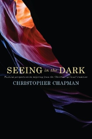 Cover of Seeing in the Dark