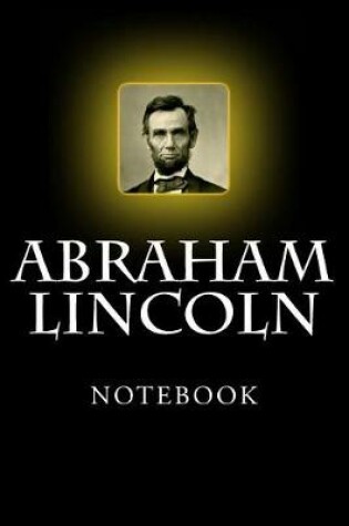 Cover of Abraham Lincoln Notebook