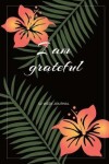 Book cover for I Am Grateful 52 Week Journal