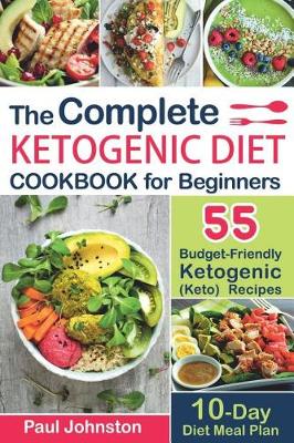 Book cover for The Complete Ketogenic Diet Cookbook for Beginners