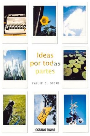 Cover of Ideas Por Todas Partes