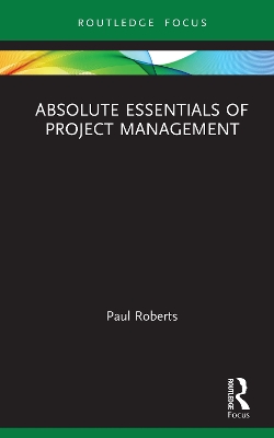 Book cover for Absolute Essentials of Project Management