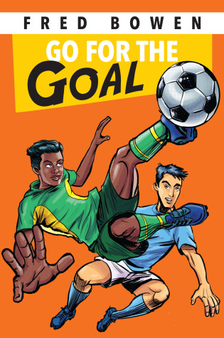 Cover of Go for the Goal!