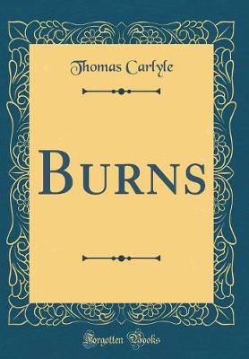 Book cover for Burns (Classic Reprint)
