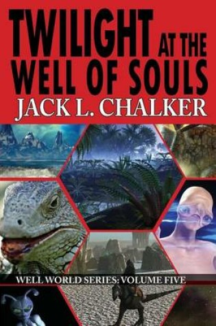 Cover of Twilight at the Well of Souls (Well World Saga