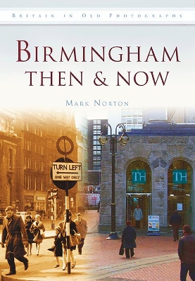 Book cover for Birmingham Then & Now