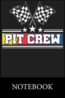 Book cover for Pit Crew Notebook