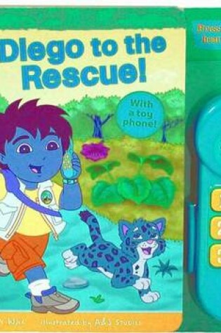 Cover of Diego to the Rescue!