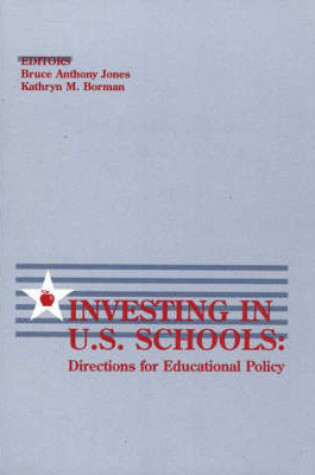 Cover of Investing in U.S. Schools