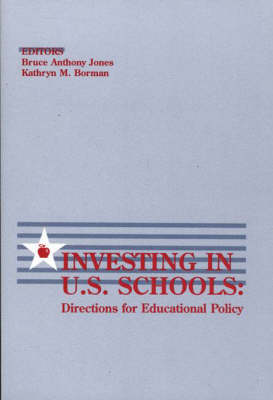 Book cover for Investing in U.S. Schools