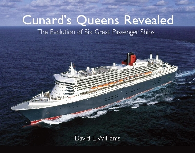 Book cover for Cunard's Queens Revealed